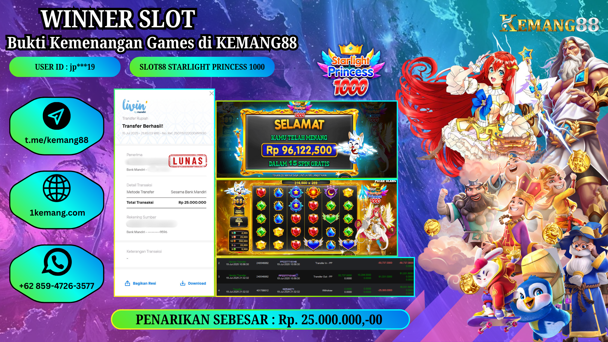 KEMANG88 [15 JULY 2025] : JACKPOT SLOT :  SLOT88 STARLIGHT PRINCESS 1000 [PP]  Rp.25.000.000.,- LUNAS [3]